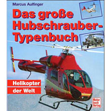 Das gro�e Hubschrauber-Typenbuch