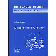 Kleine Hilfe f�r den PPL - Anf�nger