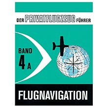 Privatflugzeugführer Kühr Flugnavigation Band 4A