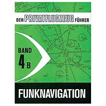 Privatflugzeugführer Kühr Funknavigation Band 4B