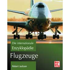 Flugzeuge - Die internationale Enzyklop�die