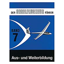 Der Segelflugzeugführer Band 7