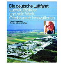 Ludwig B�lkow und sein Werk Ottobrunner