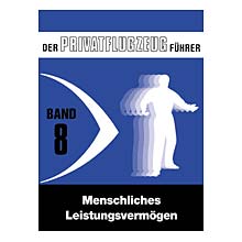 Privatflugzeugführer Kühr Menschliches Leistungsvermögen Band 8