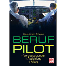 Beruf Pilot - Voraussetzungen, Ausbildung, Alltag